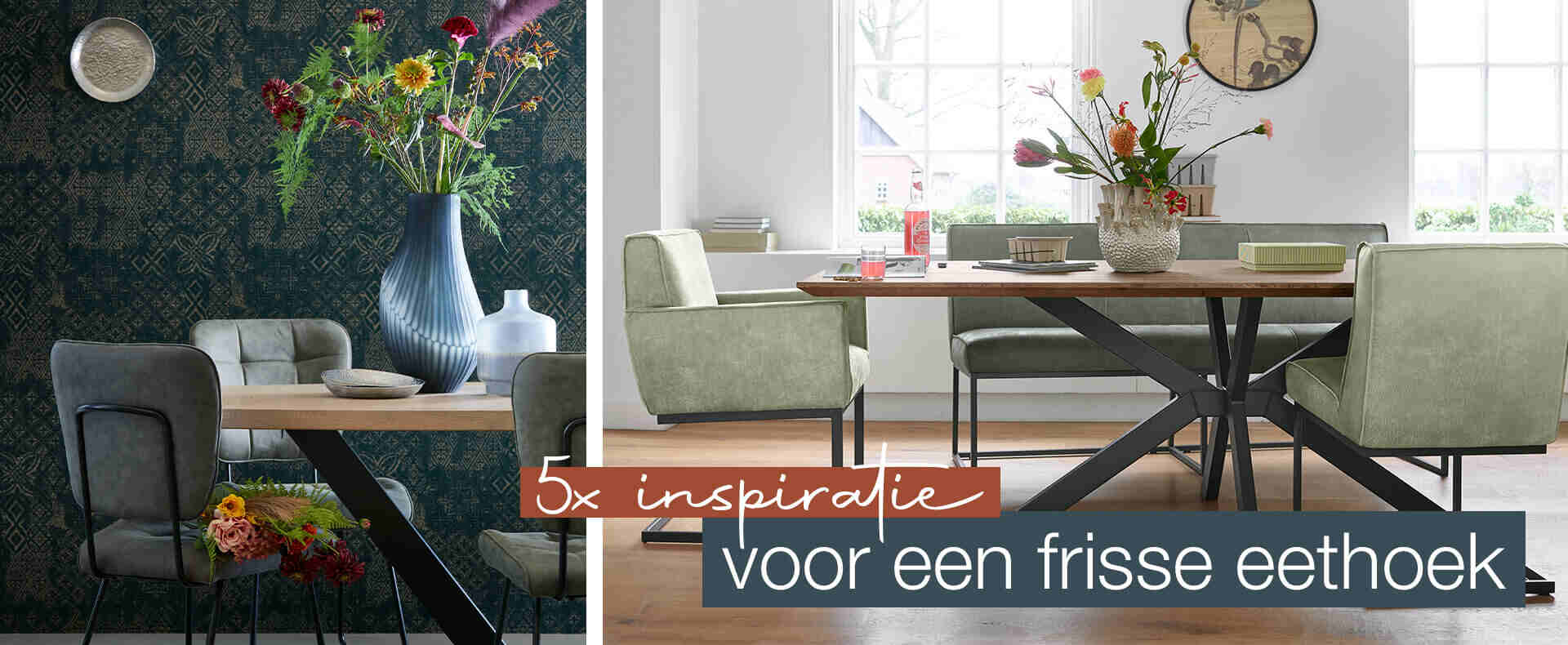 5x inspiratie voor een frisse eethoek 