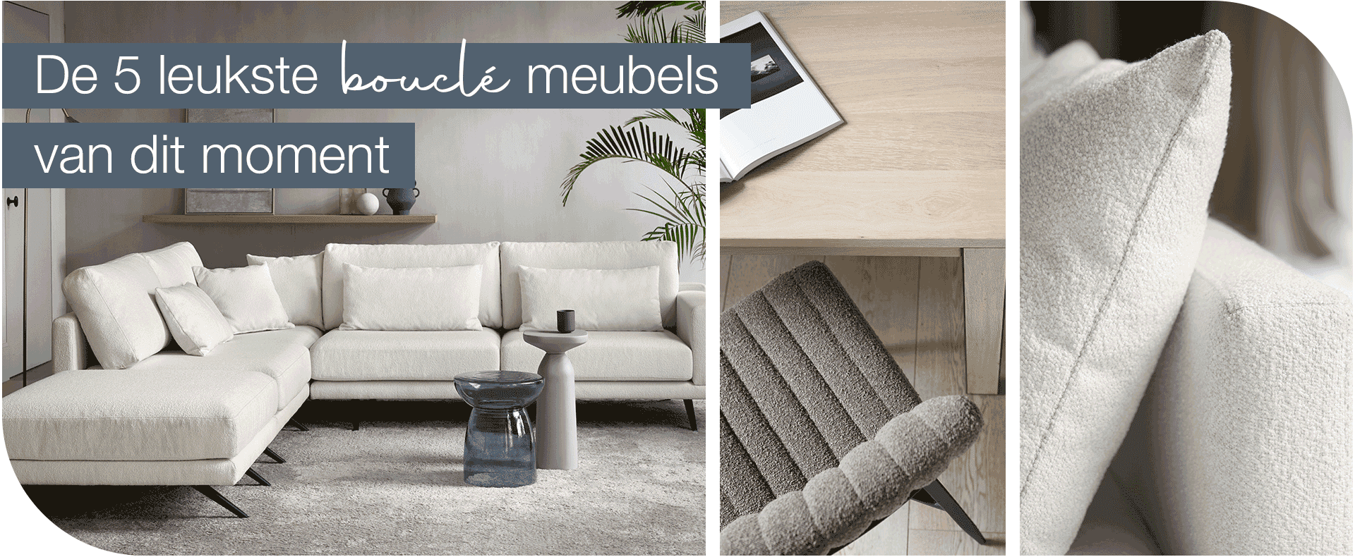 De 5 leukste bouclé meubels van dit moment 