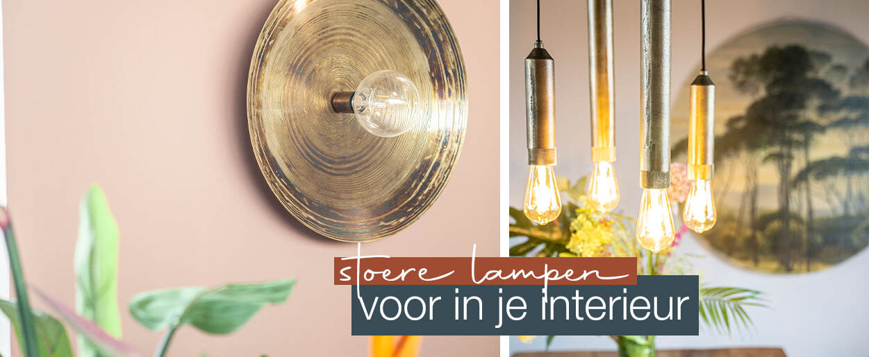 Stoere lampen voor in je interieur