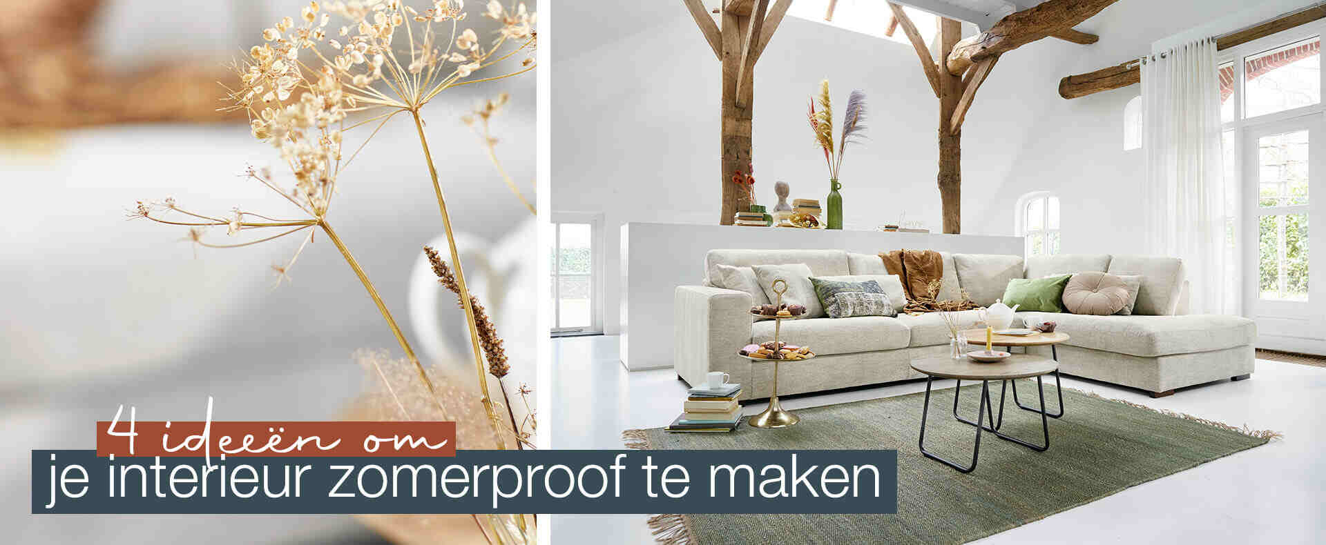 4 ideeën om je interieur zomerproof te maken
