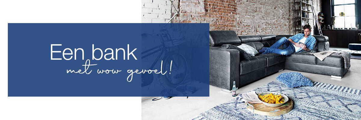 Bank met een WOW gevoel